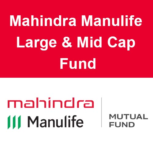 Mahindra Manulife Large Mid Cap Fund